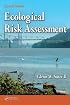Ecological Risk Assessment, Second Edition