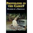 Provolone in the Casket: Memoirs of a Mortician