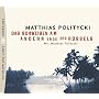Das Schweigen am andern Ende des R�ssels, 3 Audio-CDs