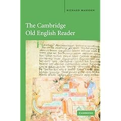 【クリックで詳細表示】The Cambridge Old English Reader [ペーパーバック]