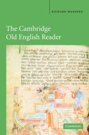 The Cambridge Old English Reader