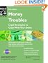 Money Troubles: Legal Strategies to Cope with Your Debts, Eighth Edition