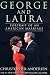 Books : George and Laura: Portrait of an American Marriage