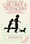 Writing for children & teenagers