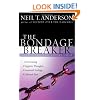 The Bondage Breaker�: Overcoming *Negative Thoughts *Irrational Feelings *Habitual Sins