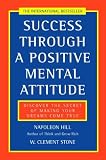 Success Through a Positive Mental Attitude