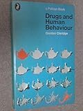 Drugs and human behaviour