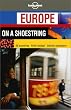 Europe on a Shoestring (Lonely Planet Shoestring Guide)