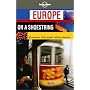 Lonely Planet Europe on a Shoestring (Europe on a Shoestring, 2nd ed)