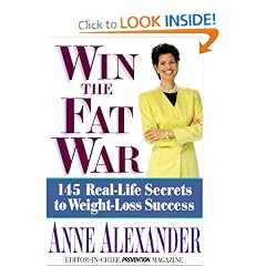 Win the Fat War : 145 Real-Life Secrets to 100% Weight Loss Success