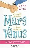 Les hommes viennent de Mars, les femmes viennent de V�nus