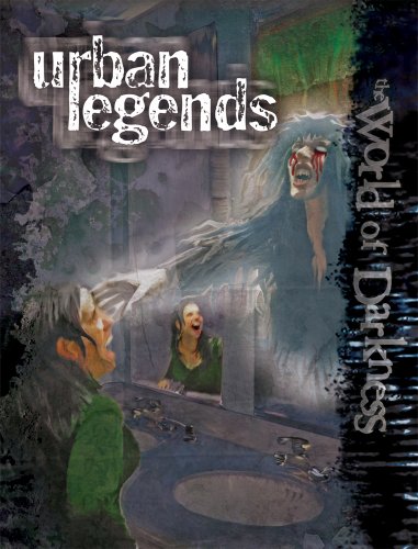 urban legends world of darkness