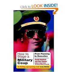 How to Stage a Military Coup: Planning to Execution