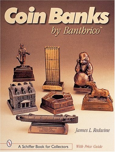 Coin Banks by Banthrico*t