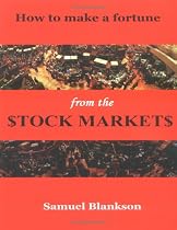 How to make a fortune on the Stock Markets