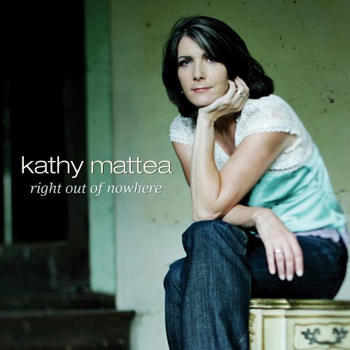 Kathy Mattea - Right Out of Nowhere - Zortam Music