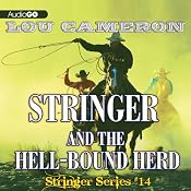 Stringer and the Hell-Bound Herd: Stringer, Book 14 | [Lou Cameron]