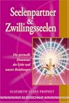 Seelenpartner & Zwillingsseelen. Die...