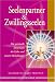 Produkt-Bild: Seelenpartner & Zwillingsseelen. Die spirituelle Dimension der Liebe und unserer Beziehungen