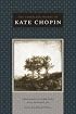 The Complete Works of Kate Chopin (Southern Literary Studies)