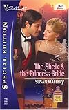 The Sheikh and the Princess Bride