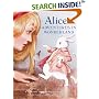 Alice's Adventures in Wonderland (A Classic Illustrated Edition) (A Classic Illustrated Edition)