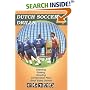 Dutch Soccer Drills: Dribbling, Passing, Shooting, Combination Play and Small Sided Games: v. 4 (Dutch Soccer Drills)