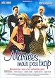 Mari�es mais pas trop
