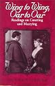 Wing to Wing, Oar to Oar: Readings on Courting and Marrying (The Ethics of Everyday Life)