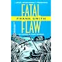 Fatal Flaw (Worldwide Library Mysteries)