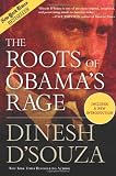The Roots of Obamas Rage