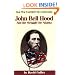 John Bell Hood: And the Struggle for Atlanta (Civil War Campaigns and Commanders Series)