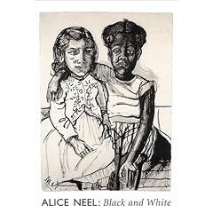 Alice Neel: Black and White