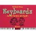 Keyboards - Leicht lernen mit Spass: Keyboards, leicht lernen mit Spa�, Bd.1