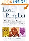 Lost Prophet : The Life and Times of Bayard Rustin