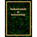 Zauberformeln f�r Zauberlehrlinge