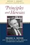 Principles and Heresies: Frank S. Meyer and the Shaping of the American Conservative Movement