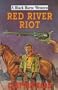 Red River Riot (Black Horse Western)