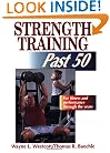Strength Training Past 50: (Ageless Athlete)