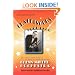 Chattanooga Choo Choo: The Life and Times of the World Famous Glenn Miller Orchestra
