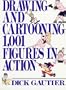 Drawing and Cartooning 1,001 Figures in Action