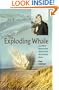 Exploding Whale: And Other Remarkable Stories from