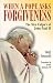 Book When a Pope Asks Forgiveness: The Mea Culpa's of Pope John Paul II