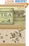Tea: The Drink that Changed the World