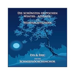 Die sch�nsten deutschen Winter-, Advents- und Weihnachtslieder Vol. 2