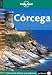Lonely Planet: Corcega (Lonely Planet)