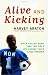 Search : Alive and Kicking: When Soccer Moms Take the Field and Change Their Lives Forever