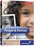Das Photoshop-Training f�r digitale Fotografie: People und Portrait. Aktuell zu Photoshop CS2