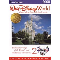 Birnbaum's Walt Disney World 2000: Expert Advice from the Inside Source (Birnbaums Walt Disney World, 2000)