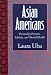 Asian Americans: Personality Patterns, Identity and Mental Health